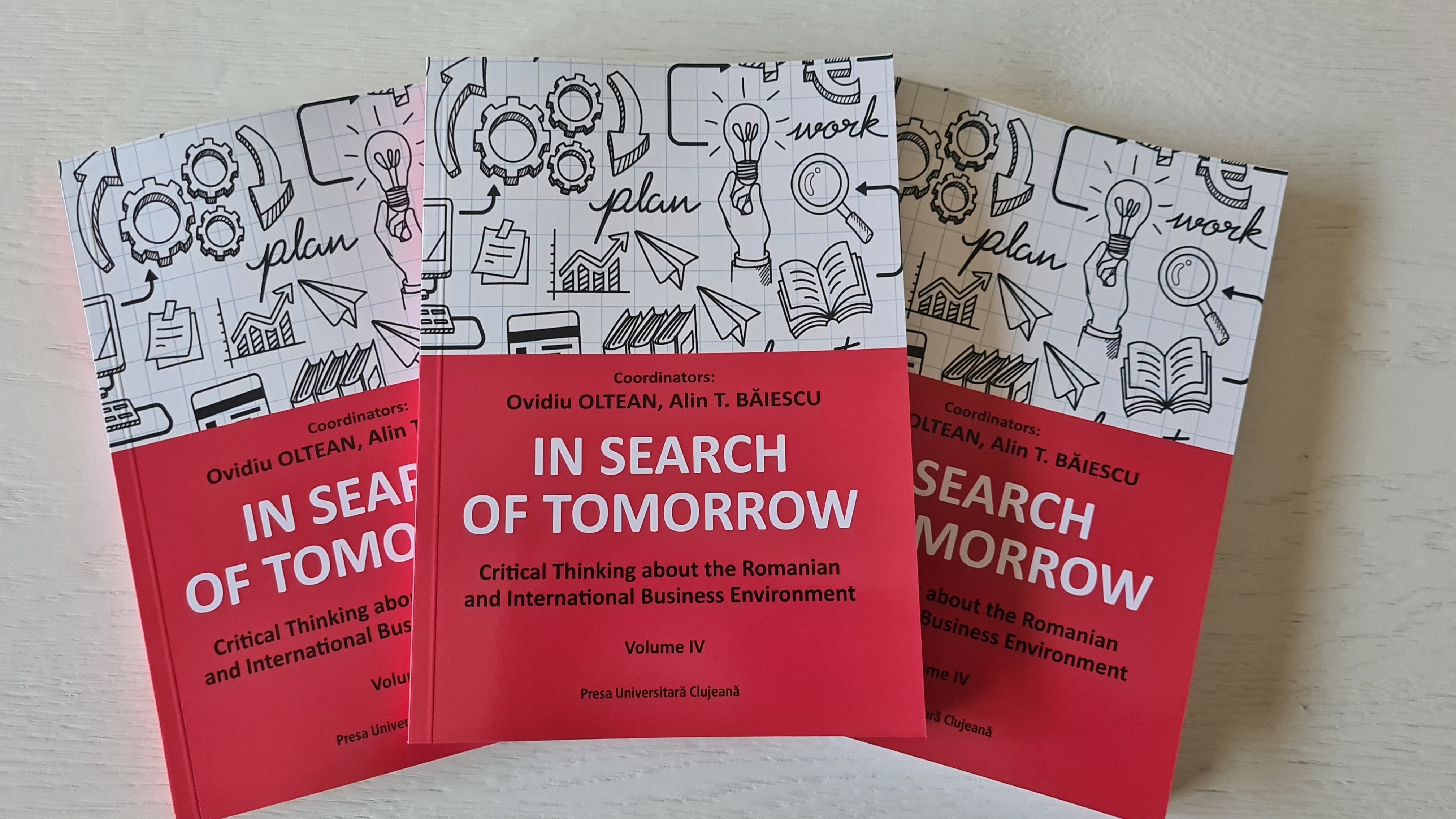 Volume 4 of In Search of Tomorrow: Perspectives on Romania’s business landscape from EMBA students 